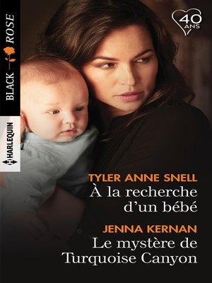 cover image of A la recherche d'un bébé--Le mystère de Turquoise Canyon